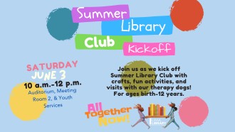 Summer Library Club Kickoff Day